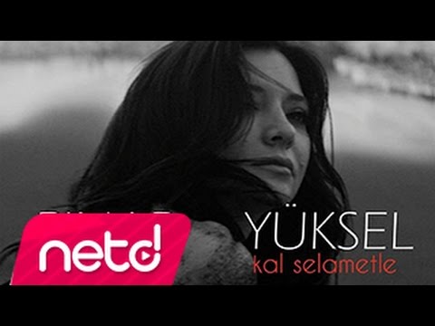 Pınar Yüksel - Kal Selametle