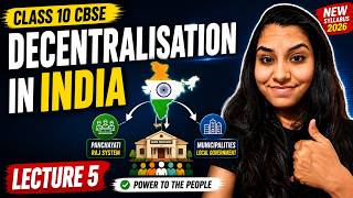 Decentralisation in India 🔥 | Federalism Class 10 Civics | Lecture 5 | CBSE 2026