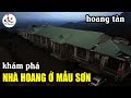 Khám phá nhà hoang đỉnh Mẫu Sơn | DKnguyen