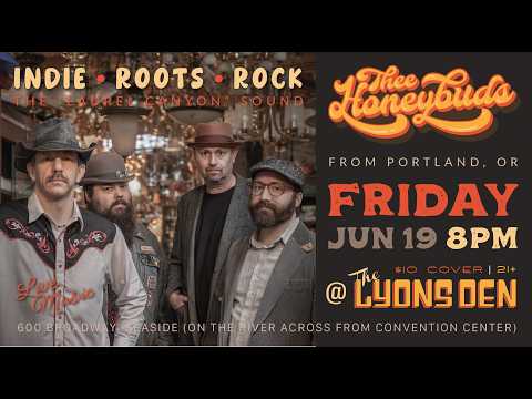 Thee Honeybuds (Indie Roots Rock from Portland, OR) LIVE @ The Lyons Den