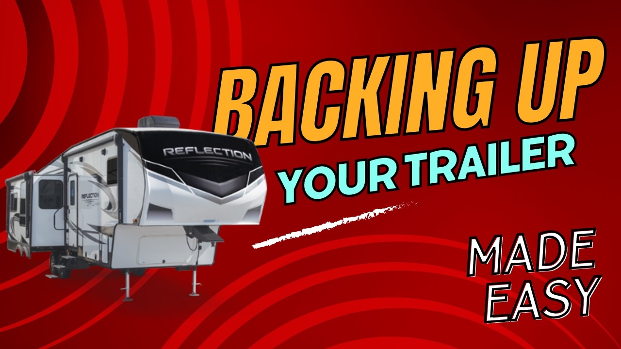 How To Back Up Your Trailer Like A Pro Made Easy Step By Step Example ...