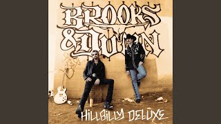 Video-Miniaturansicht von „Brooks & Dunn - Hillbilly Deluxe“