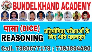 Bundelkhand Academy Call. 7880677178 Reasoning Dice Important For SSC BANK RAILWAY UPSSSC PET Etc.