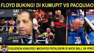 Download Lagu FLOYD Buking! Walang Kinupit vs PACQUIAO | Figueroa Kinuyog ng Membro Nick Ball MP3