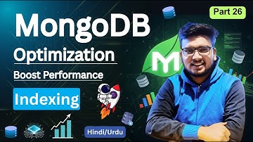 Part 26 : MongoDB Indexing Explained | Full Guide to Indexes, Types & Performance Boost in Hindi.