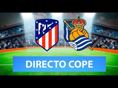 (SOLO AUDIO) Directo del Atlético 2-2 Real Sociedad en Tiempo de Juego ...