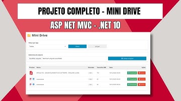 ASP.NET MVC .NET 10: (Projeto Completo) Mini Drive Arquivos Passo a Passo