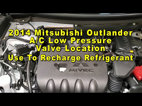 2014 Mitsubishi Outlander A/C Low Pressure Valve Port Location – Use To Recharge Refrigerant Freon