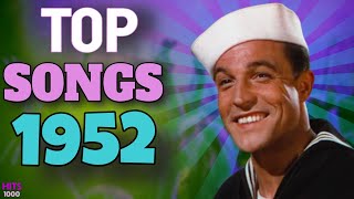 Top Songs of 1952 - Hits of 1952