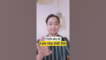 4 kiểu phụ nữ luôn chịu thiệt thòi | Phương Tâm Lý