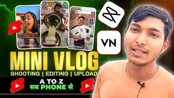 Mini Vlog Kaise Banate Hain? How To Make mini vlog? mini vlog kaise edit karen || Mini Vlog Editing