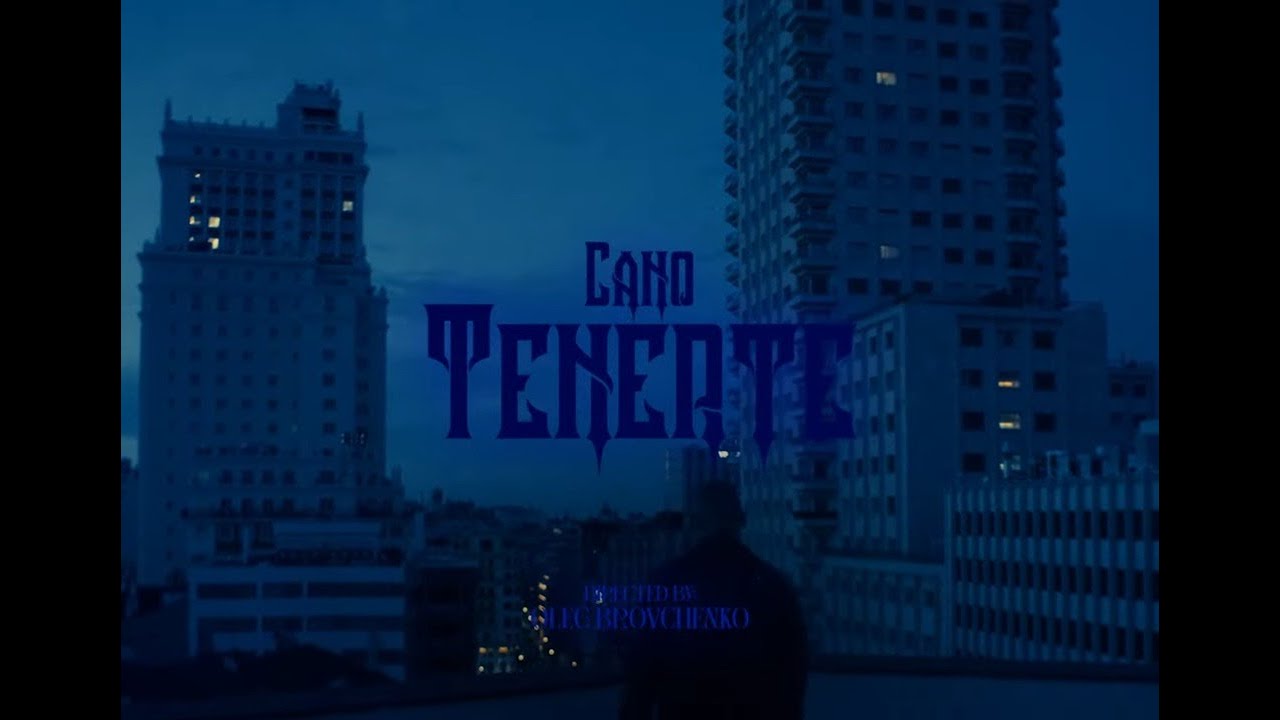CANO  TENERTE VIDEOCLIP OFICIAL DPQDP