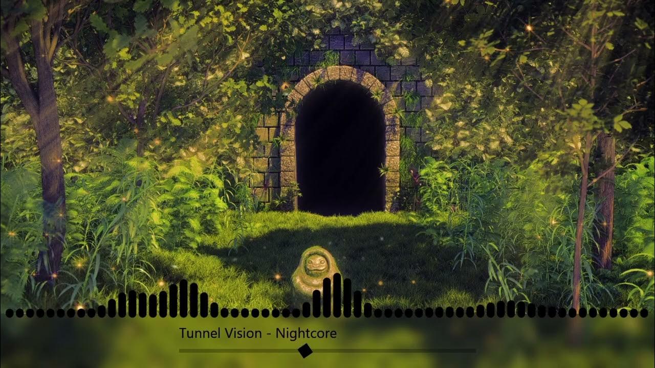 Tunnel Vision [Melanie Martinez] Nightcore YouTube