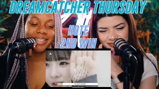 Dreamcatcher Thursday: Dreamcatcher Note 2nd Win reaction
