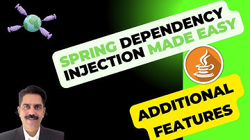 Spring Dependency Injection Made Easy - Java Configuration - Additional  Capabilities