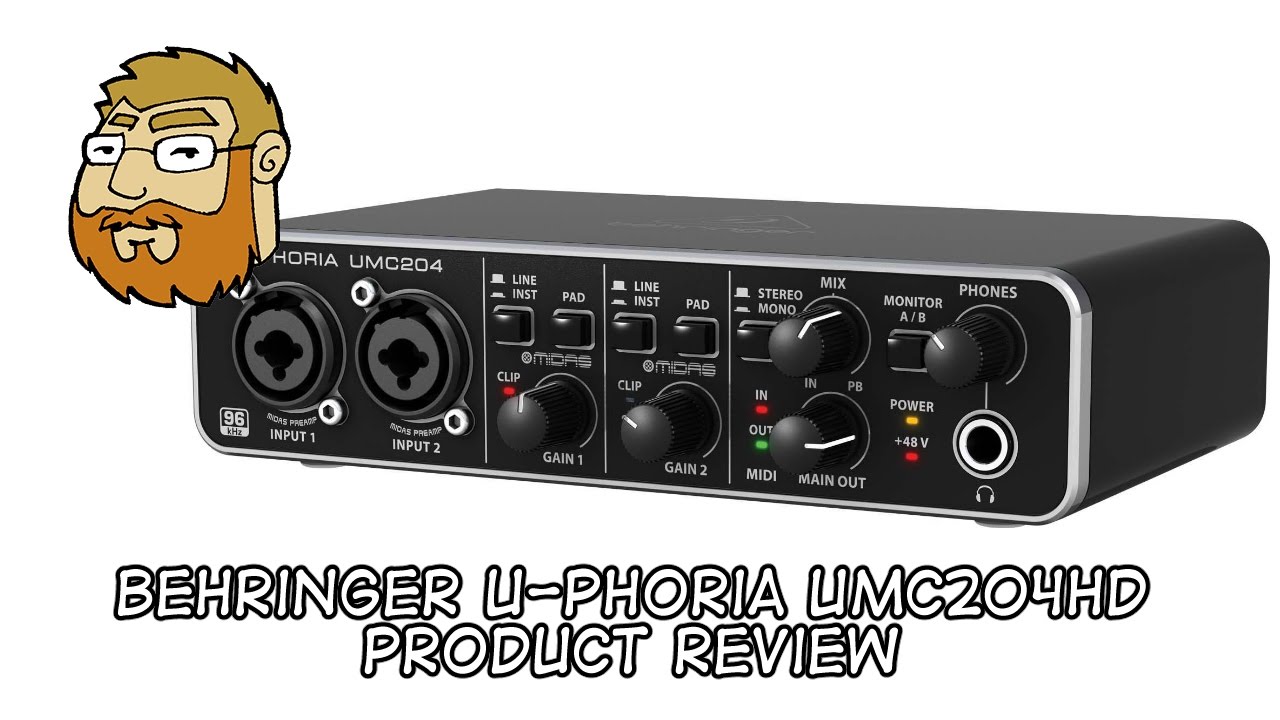 Product Review - Behringer U-Phoria UMC204HD Audio Interface 