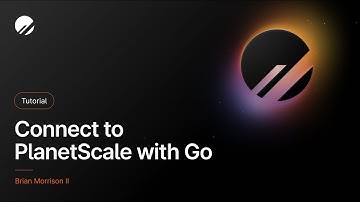 Connect to PlanetScale with Go
