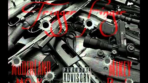 Tay Murder ft Mikey Bucks / Trigger Finger