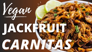 Jackfruit Carnitas Recipe (VEGAN & GLUTEN-FREE)