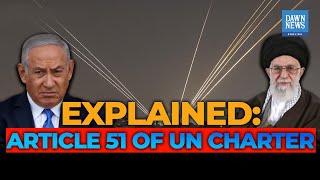 Explained: Article 51 Of UN Charter