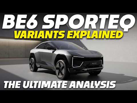 2026 Mahindra BE 6 SportEQ Variants Explained | The Ultimate Analysis | August 2026