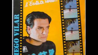 Video thumbnail of "DIEGO VILAR    L'ESTATE VOLA     1985"