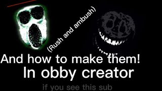 How to make Rush from Doors in Obby Creator! 