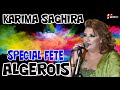 Karima Saghira Spécial Fête Algérois STAR LIVE HARAT PRODUCTION 0551 00 75 29 0674 47 93 69