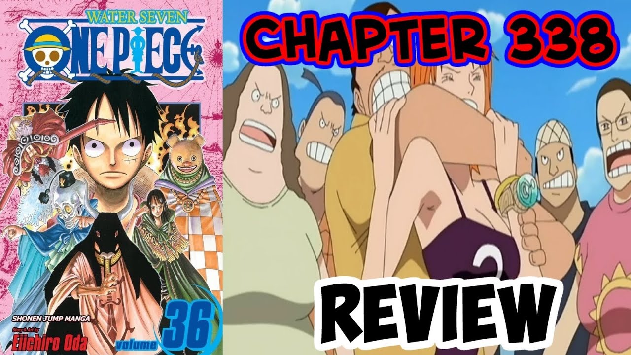 One Piece Chapter 338 Review - Coup De Vent - YouTube