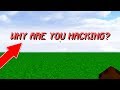 The SMARTEST WAY to FIND ANY HACKER on MINECRAFT...