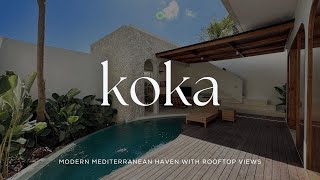 Villa Koka Uluwatu | A Modern Mediterranean Haven with Rooftop Views