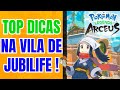 MELHORES DICAS PARA INICIANTES EM POKÉMON LEGENDS ARCEUS - JUBILIFE VILLAGE