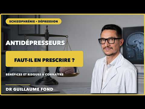 COURS SCHIZOPHRENIE : comment soigner la dépression? Faut-il prescrire des antidépresseurs ?