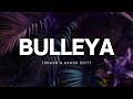 Bulleya (Shaan &amp; Akash Edit) | Sultan | Bolly Afro | Afro House 2026