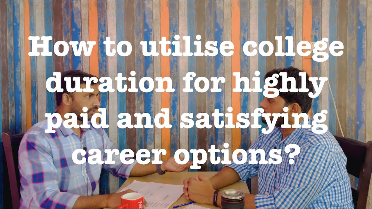 Part 2: Areas to focus for highly paid career options and overall growth of undergrads!