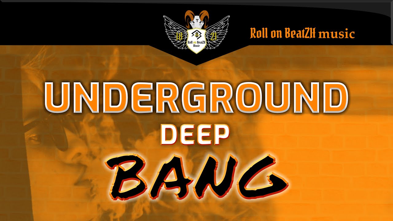 Underground Deep Bang Electronic Dance Music – by Roll On BeatZH  | Official Music Video