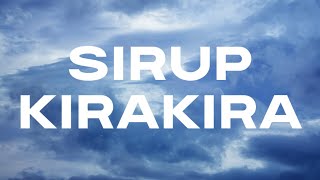 SIRUP - KIRA KIRA Lyrics English Translation