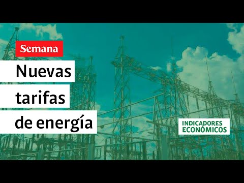 Tarifas de energía en Colombia: esto es lo que debe saber sobre la reducción