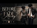Before You Fade Away (Slowed + Reverb) | Original Song 🌧️📖 #channelpages #videofeed #trendingsong 