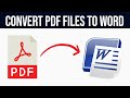 How to convert PDF File to Word | Covert PDF File to Word Quickly & Easily | PDF to Word Conversion