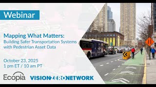 Mapping What Matters: Building Safer Transportation Systems with Pedestrian Asset Data