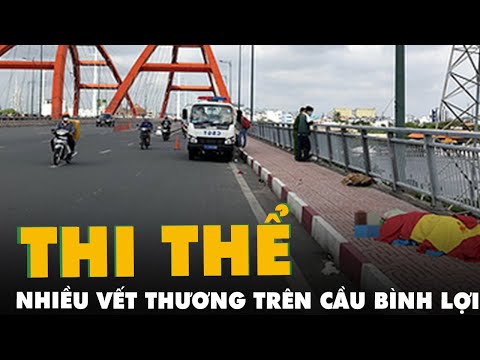 Video Người đàn ông chết bất thường tại cầu Bình Lợi, trên... - youtube