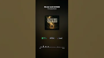 Bis Nur Noch Ich Bleib Out Now 