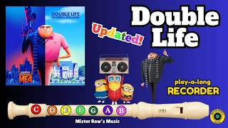DOUBLE LIFE | Despicable Me | Notes E G A B C D | Level 3 - Recorder