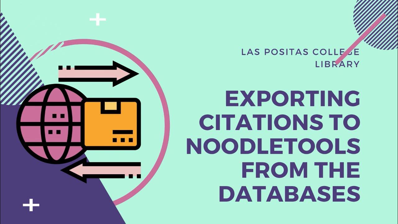 Exporting Citations to Noodletools from the Databases YouTube