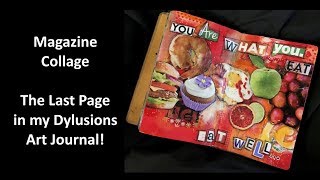 Magazine Photo Collage - The Last Page in my Dylusions Journal! screenshot 1