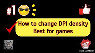 How to change the DPI density for best gaming experience. screenshot 2