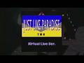 TMN - Just Like Paradise  (Virtual Live Ver. - DTM Copy)