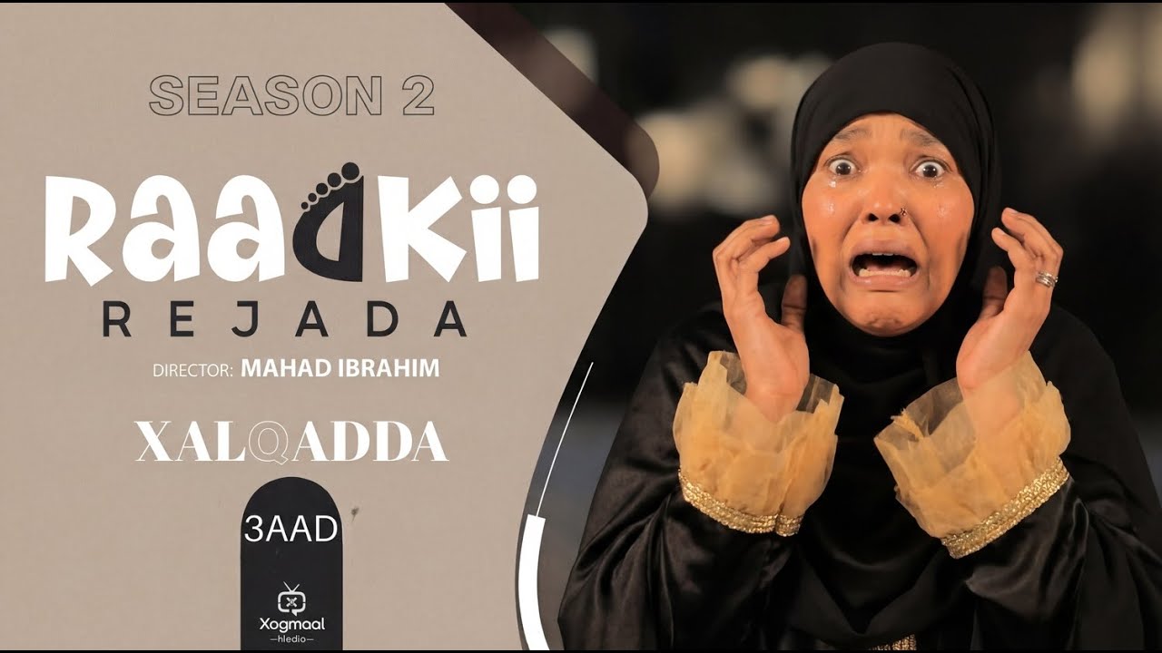MUSASALKA RAADKII REJADA S2 EPISODE 3