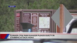 Former Colorado park ranger pleads guilty in stabbing attack hoax